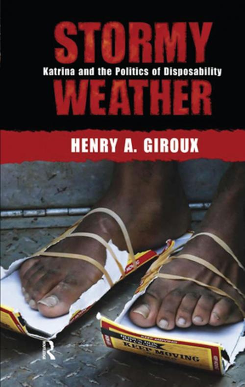 Cover of the book Stormy Weather by Henry A. Giroux, Taylor and Francis