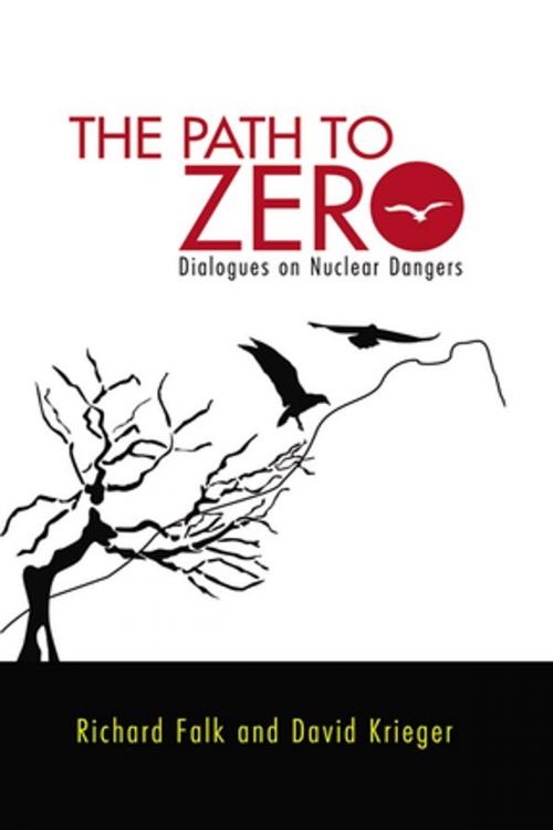 Cover of the book Path to Zero by Richard A. Falk, David Krieger, Taylor and Francis