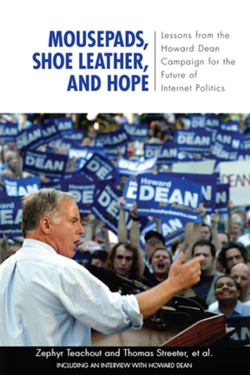 Cover of the book Mousepads, Shoe Leather, and Hope by Zephyr Teachout, Thomas Streeter, Taylor and Francis