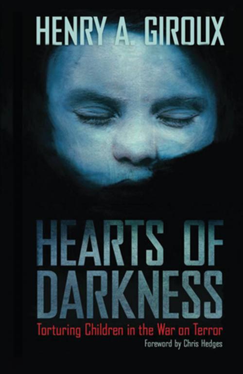 Cover of the book Hearts of Darkness by Henry A. Giroux, Taylor and Francis
