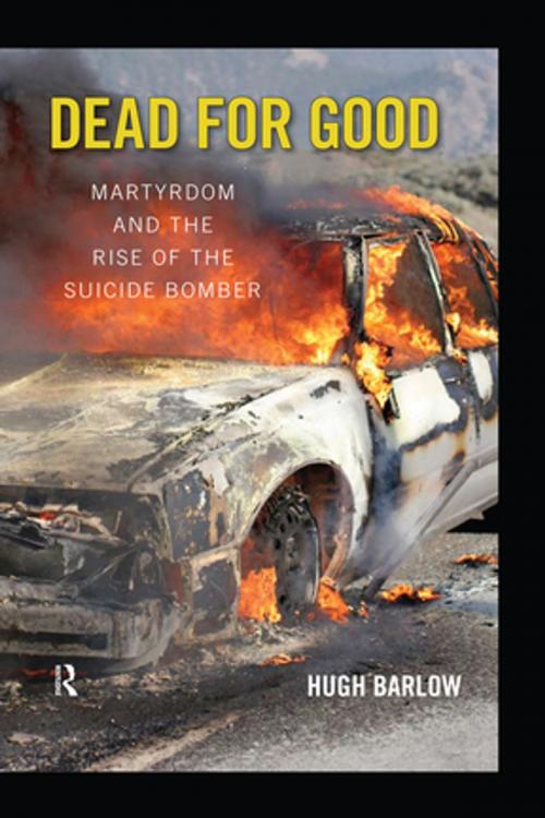 Cover of the book Dead for Good by Hugh D. Barlow, Taylor and Francis