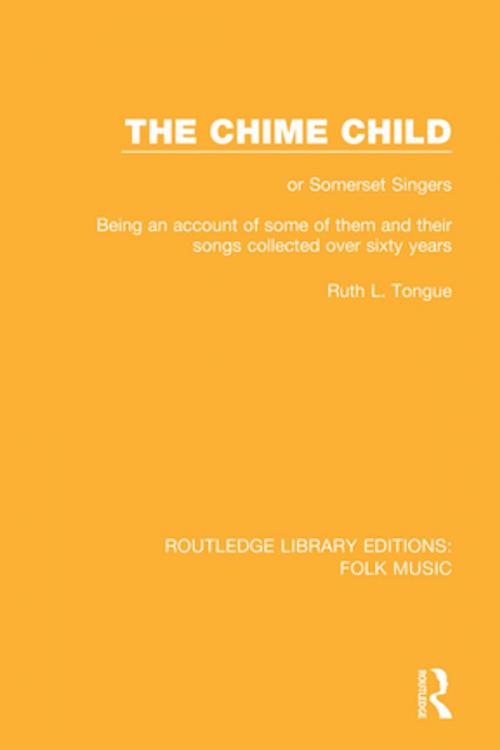 Cover of the book The Chime Child by Ruth L. Tongue, Taylor and Francis