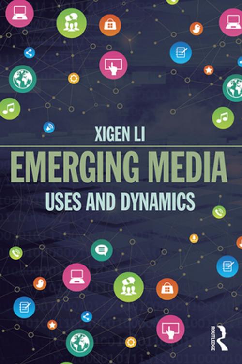 Cover of the book Emerging Media by Xigen Li, Taylor and Francis