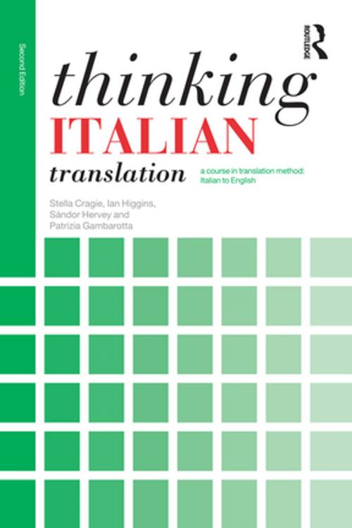 Cover of the book Thinking Italian Translation by Stella Cragie, Ian Higgins, Sándor Hervey, Patrizia Gambarotta, Taylor and Francis