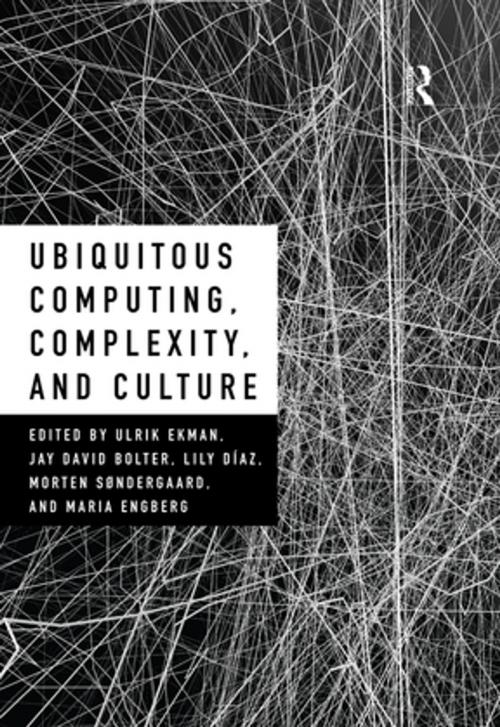 Cover of the book Ubiquitous Computing, Complexity and Culture by , Taylor and Francis