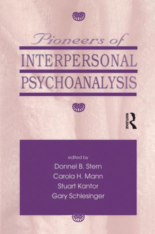 Cover of the book Pioneers of Interpersonal Psychoanalysis by , Taylor and Francis