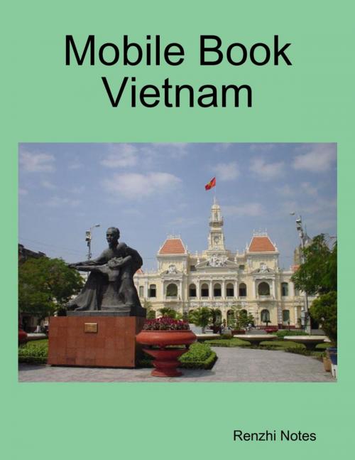 Cover of the book Mobile Book Vietnam by Renzhi Notes, Lulu.com