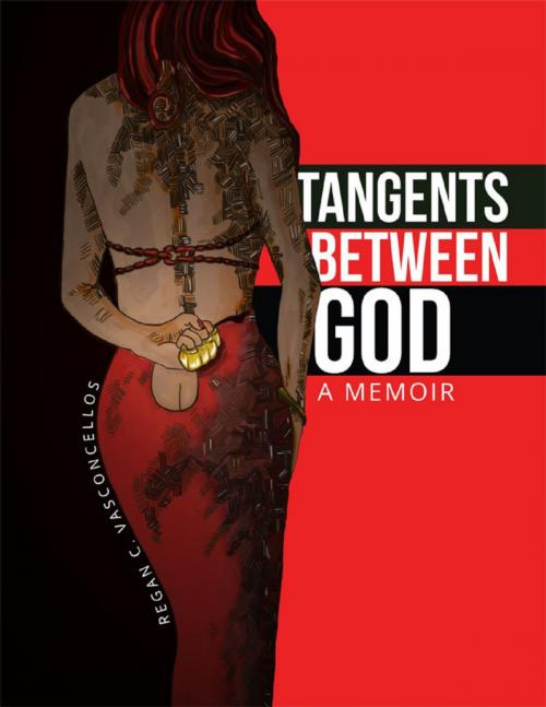 Cover of the book Tangents Between God by Regan Vasconcellos, Lulu.com