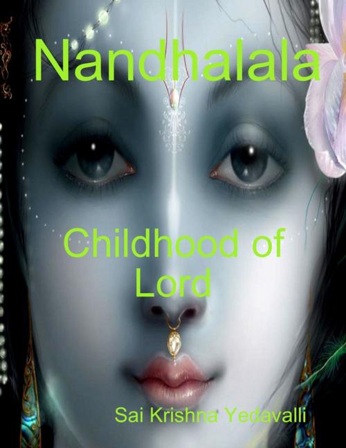 Cover of the book Nandhalala by Sai Krishna Yedavalli, Lulu.com