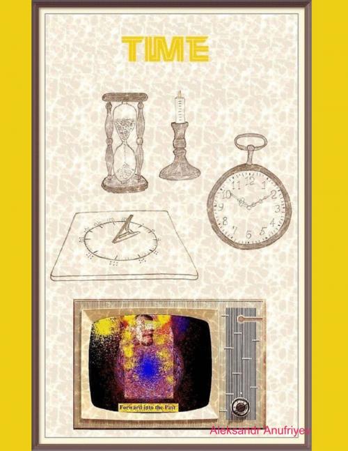 Cover of the book Time by Aleksandr Anufriyev, Lulu.com
