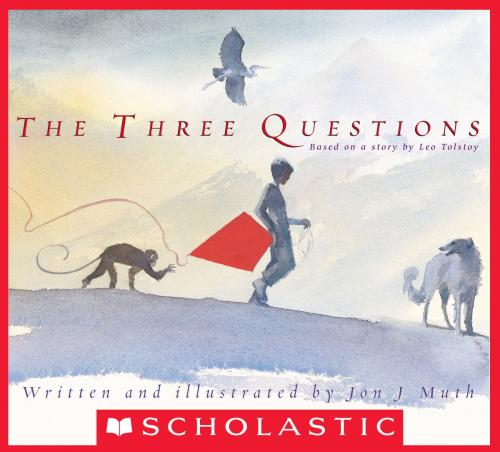Cover of the book The Three Questions by Jon J Muth, Scholastic Inc.