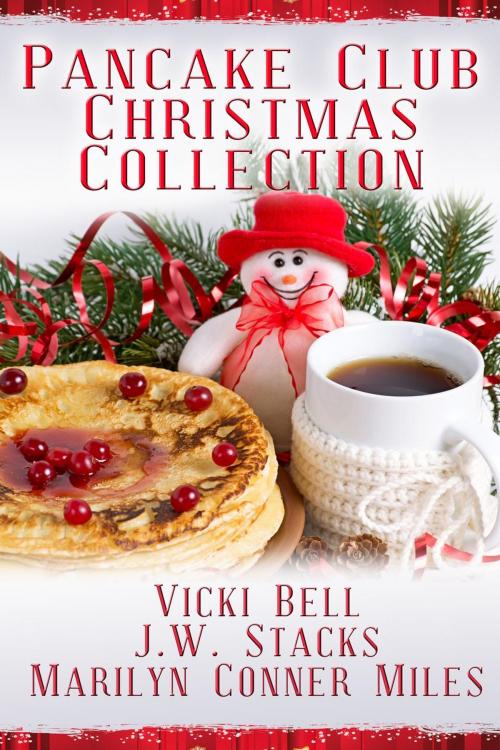 Cover of the book Pancake Club Christmas Collection by JW Stacks, Marilyn Conner Miles, Vicki Bell, Books to Go Now