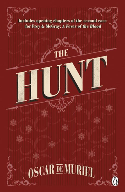 Cover of the book The Hunt by Oscar de Muriel, Penguin Books Ltd
