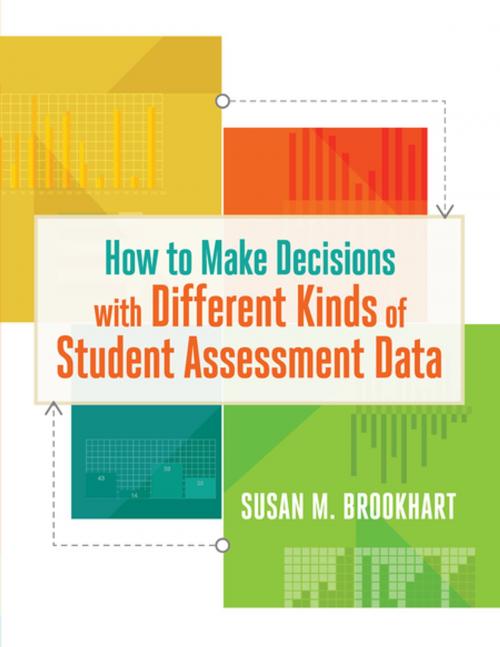 Cover of the book How to Make Decisions with Different Kinds of Student Assessment Data by Susan M. Brookhart, ASCD