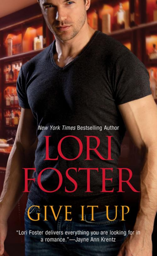 Cover of the book Give it Up by Lori Foster, Zebra Books