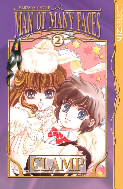 Cover of the book Man of Many Faces, Vol. 2 by CLAMP, VIZ Media