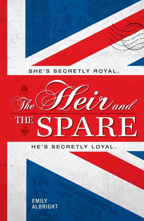 Cover of the book The Heir and the Spare by Emily Albright, Simon Pulse