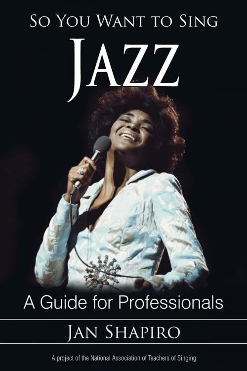 Cover of the book So You Want to Sing Jazz by Jan Shapiro, Rowman & Littlefield Publishers