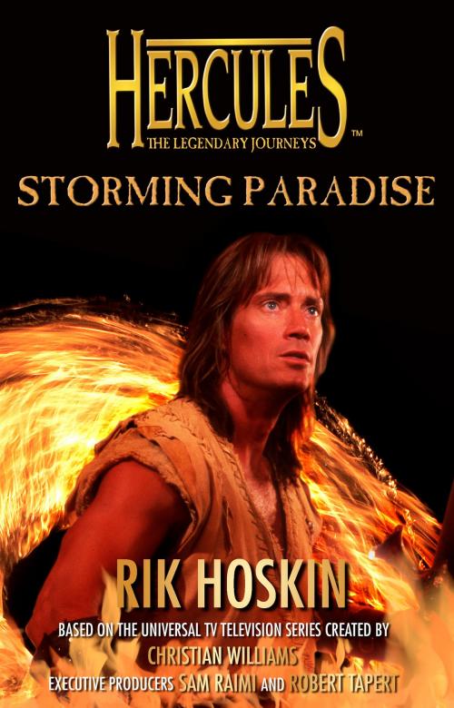 Cover of the book Hercules: The Legendary Journeys: Storming Paradise by Rik Hoskin, HarperCollins Publishers
