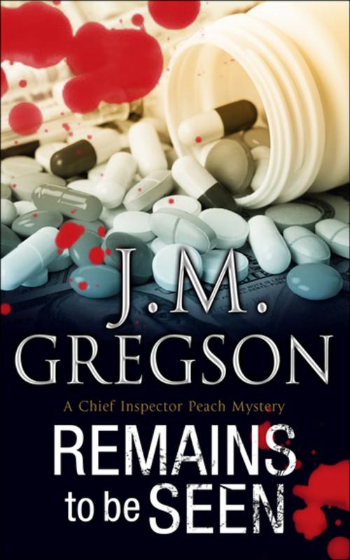 Cover of the book Remains to be Seen by J. M. Gregson, Severn House Publishers