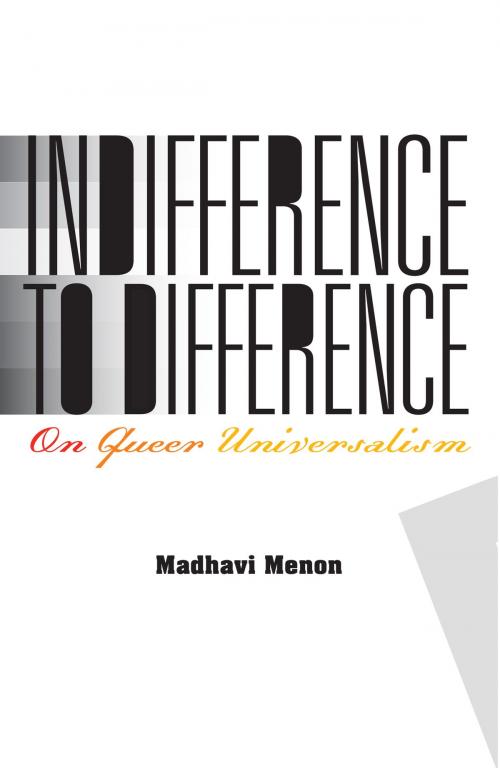 Cover of the book Indifference to Difference by Madhavi Menon, University of Minnesota Press