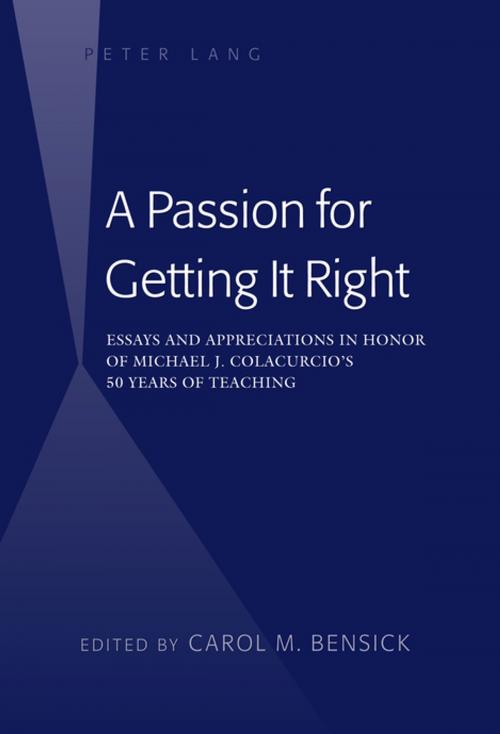 Cover of the book A Passion for Getting It Right by , Peter Lang