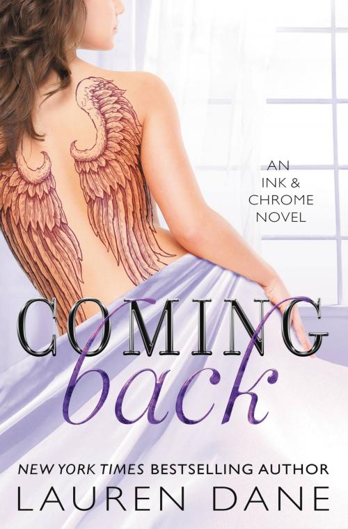 Cover of the book Coming Back by Lauren Dane, Grand Central Publishing