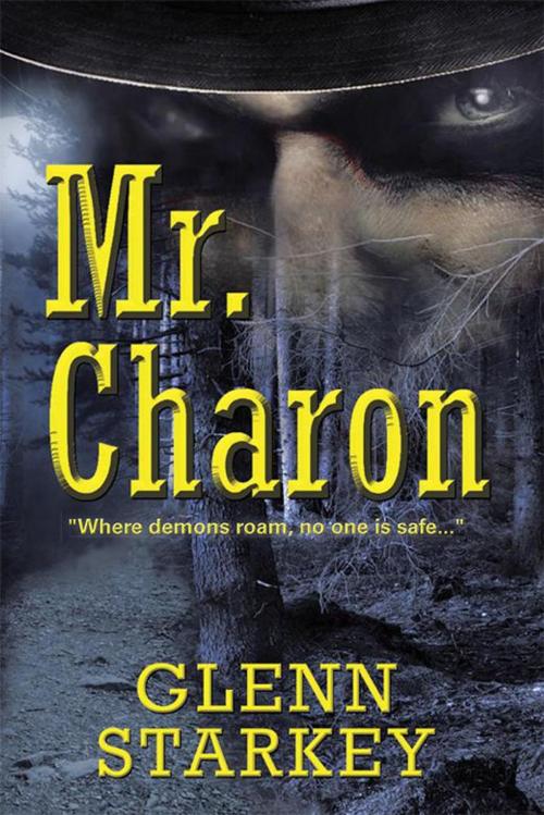 Cover of the book Mr. Charon by Glenn Starkey, Abbott Press