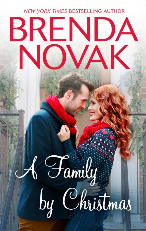 Cover of the book A Family By Christmas by Brenda Novak, Harlequin