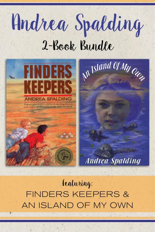 Cover of the book Andrea Spalding 2-Book Bundle by Andrea Spalding, Dundurn