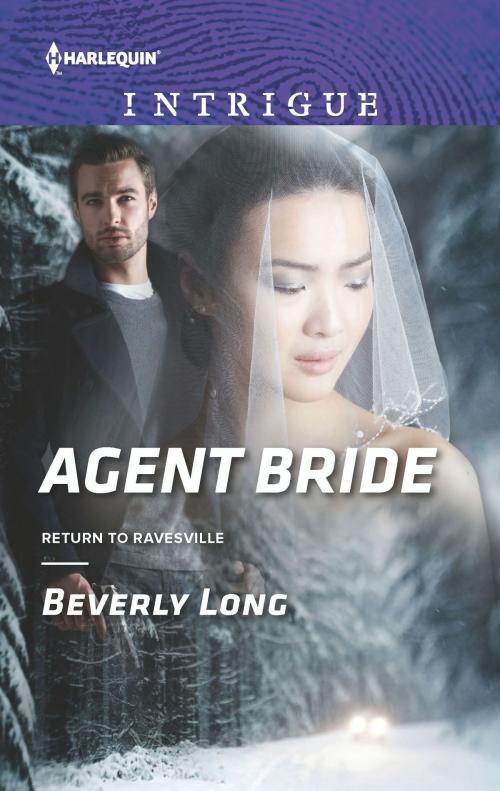 Cover of the book Agent Bride by Beverly Long, Harlequin