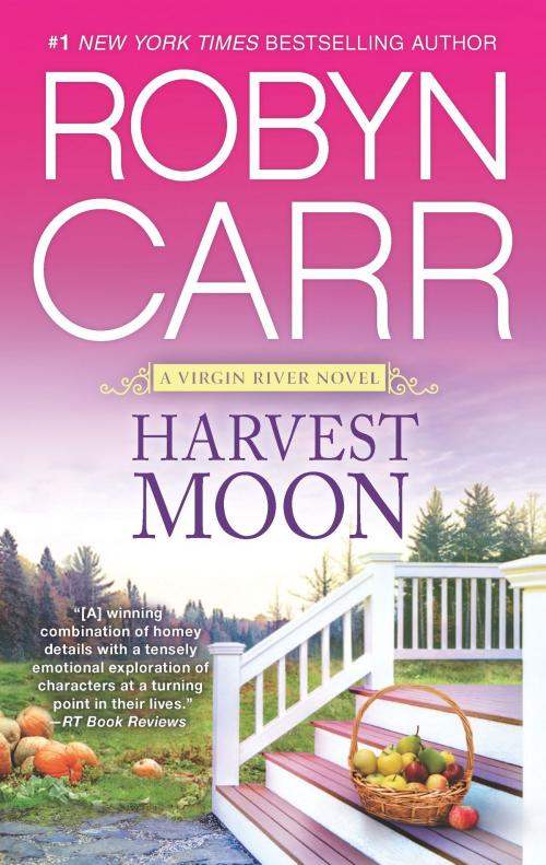 Cover of the book Harvest Moon by Robyn Carr, MIRA Books