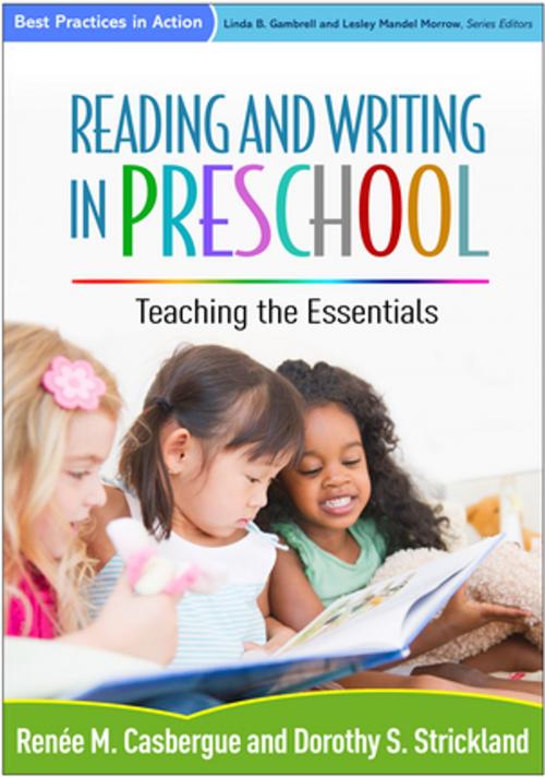 Cover of the book Reading and Writing in Preschool by Renée M. Casbergue, PhD, Dorothy S. Strickland, PhD, Guilford Publications