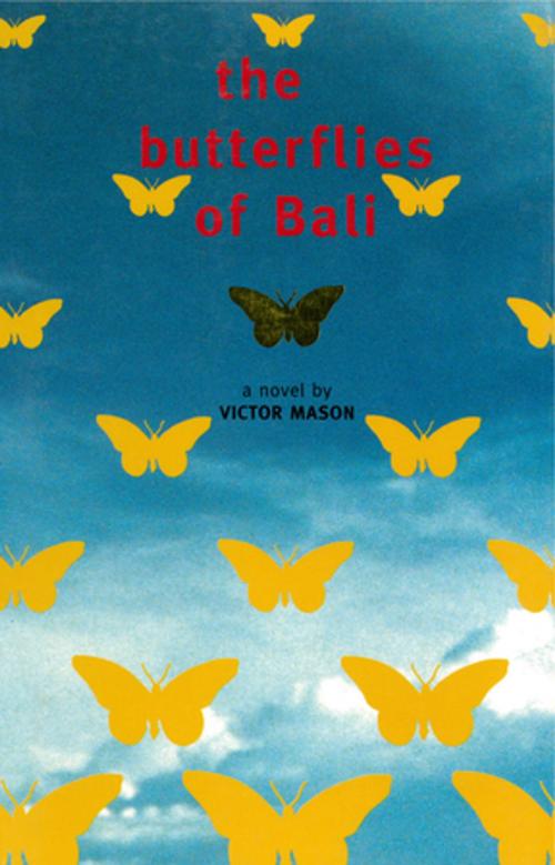 Cover of the book Butterflies of Bali by Victor Mason, Tuttle Publishing