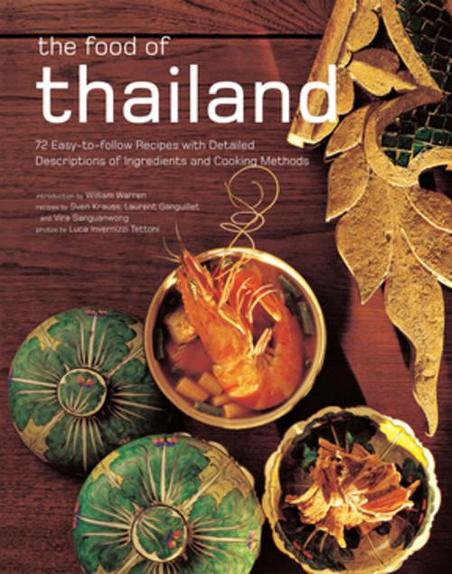 Cover of the book Food of Thailand by Sven Krauss, Laurent Ganguillet, Tuttle Publishing
