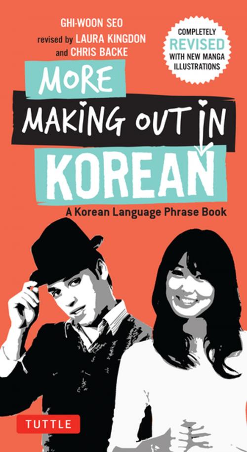 Cover of the book More Making Out in Korean by Ghi-woon Seo, Laura Kingdon, Tuttle Publishing