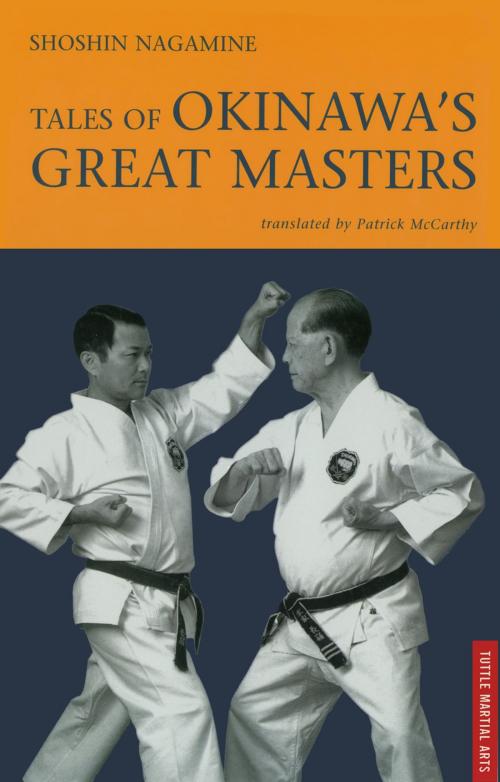 Cover of the book Tales of Okinawa's Great Masters by Shosh Nagamine, Tuttle Publishing