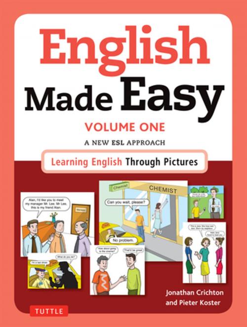 Cover of the book English Made Easy Volume One: British Edition by Jonathan Crichton, Pieter Koster, Tuttle Publishing
