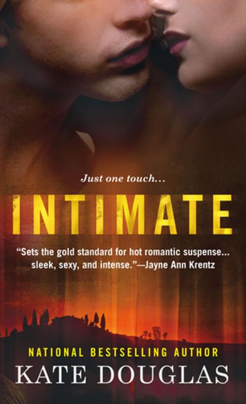 Cover of the book Intimate by Kate Douglas, St. Martin's Publishing Group
