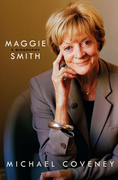 Cover of the book Maggie Smith: A Biography by Michael Coveney, St. Martin's Press