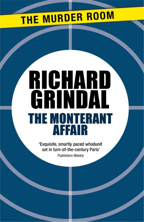 Cover of the book The Monterant Affair by Richard Grindal, Orion Publishing Group