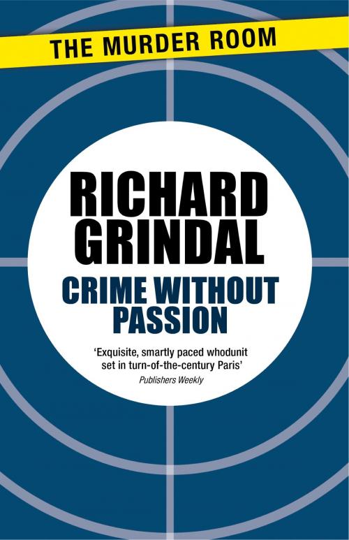 Cover of the book Crime Without Passion by Richard Grindal, Orion Publishing Group