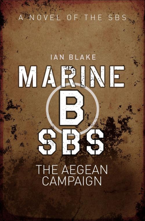 Cover of the book Marine B SBS by Ian Blake, Bloomsbury Publishing