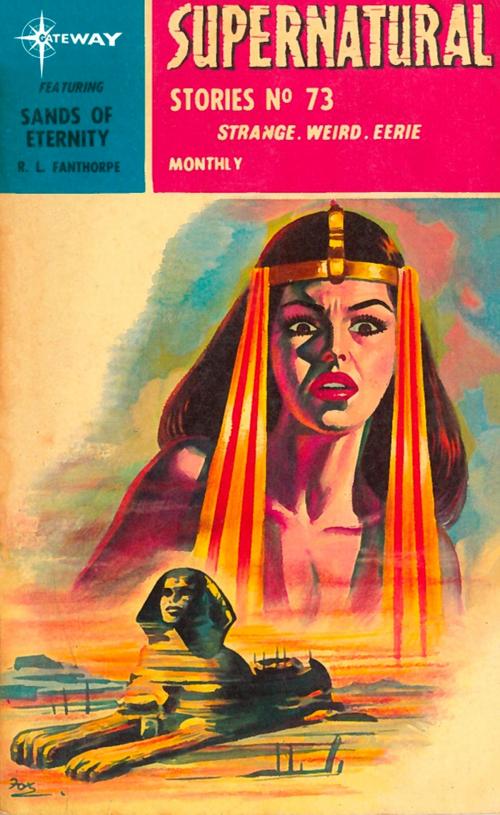 Cover of the book Supernatural Stories featuring Sands of Eternity by R Fanthorpe, Patricia Fanthorpe, Lionel Fanthorpe, Orion Publishing Group