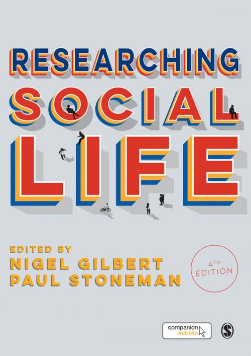 Cover of the book Researching Social Life by , SAGE Publications