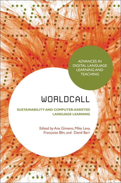 Cover of the book WorldCALL: Sustainability and Computer-Assisted Language Learning by , Bloomsbury Publishing