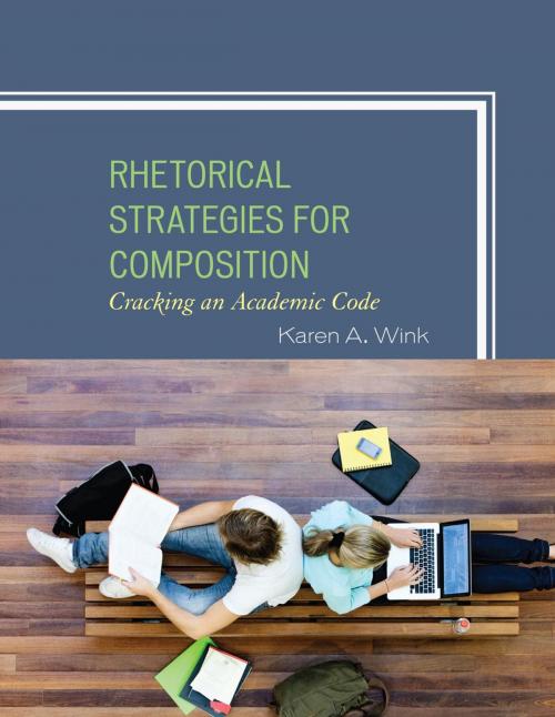 Cover of the book Rhetorical Strategies for Composition by D A. D Wink, Rowman & Littlefield Publishers