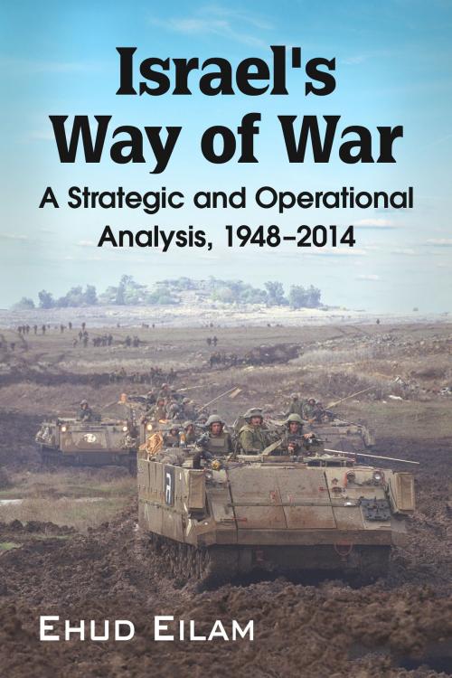 Cover of the book Israel's Way of War by Ehud Eilam, McFarland & Company, Inc., Publishers