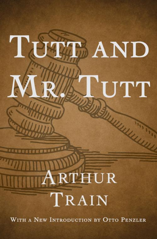 Cover of the book Tutt and Mr. Tutt by Arthur Train, MysteriousPress.com/Open Road