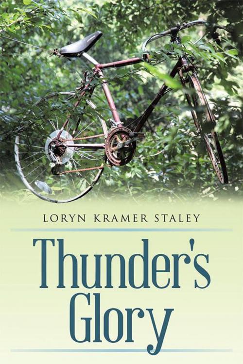 Cover of the book Thunder's Glory by Loryn Kramer Staley, Archway Publishing